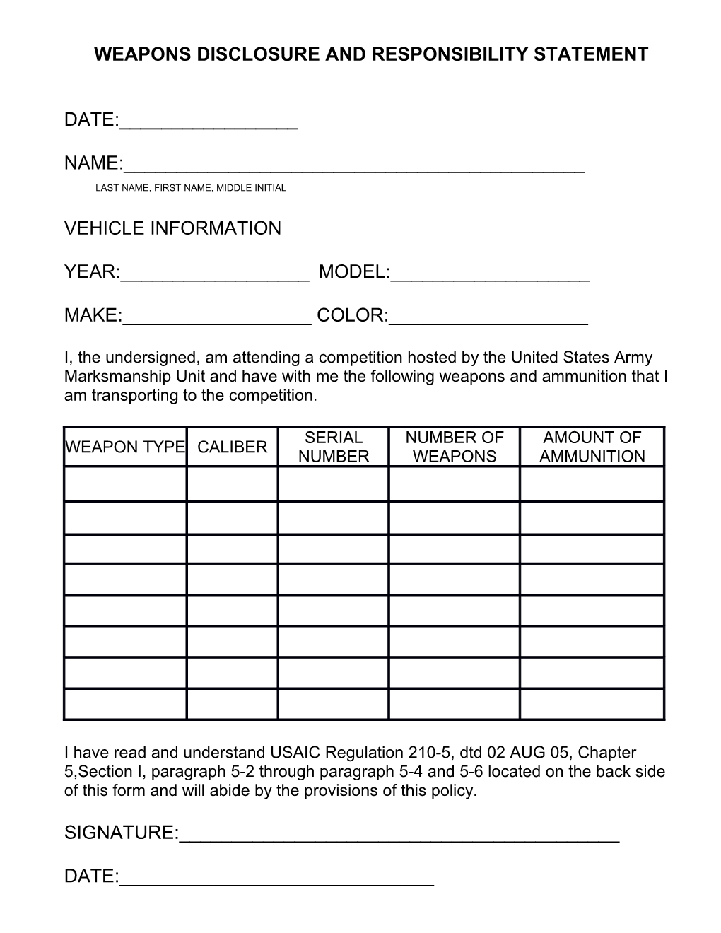 Weapons Disclosure and Responsibility Statement