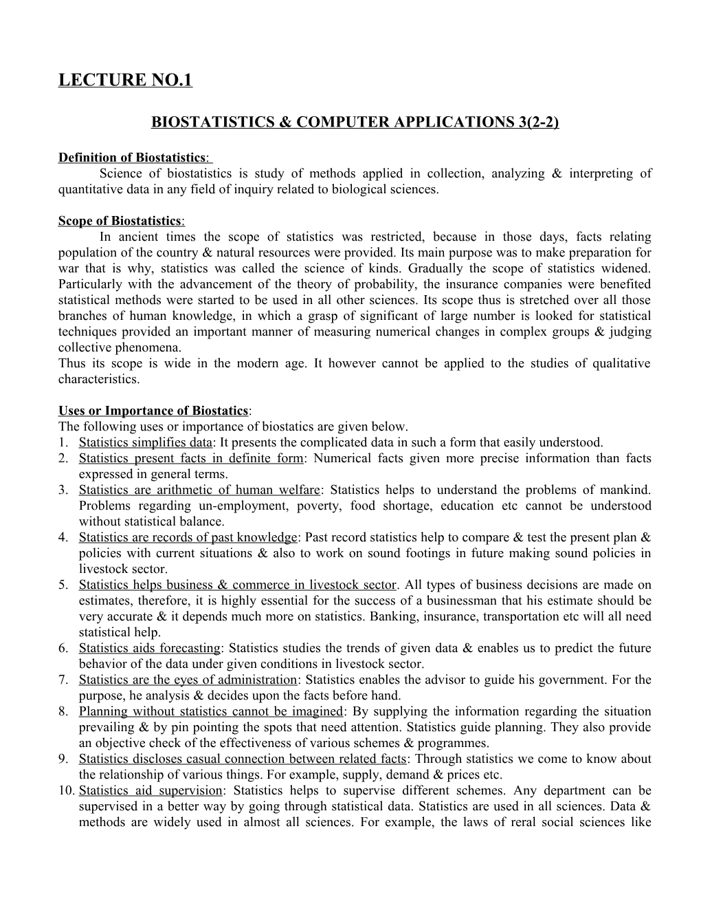Biostatistics & Computer Applications 3(2-2)
