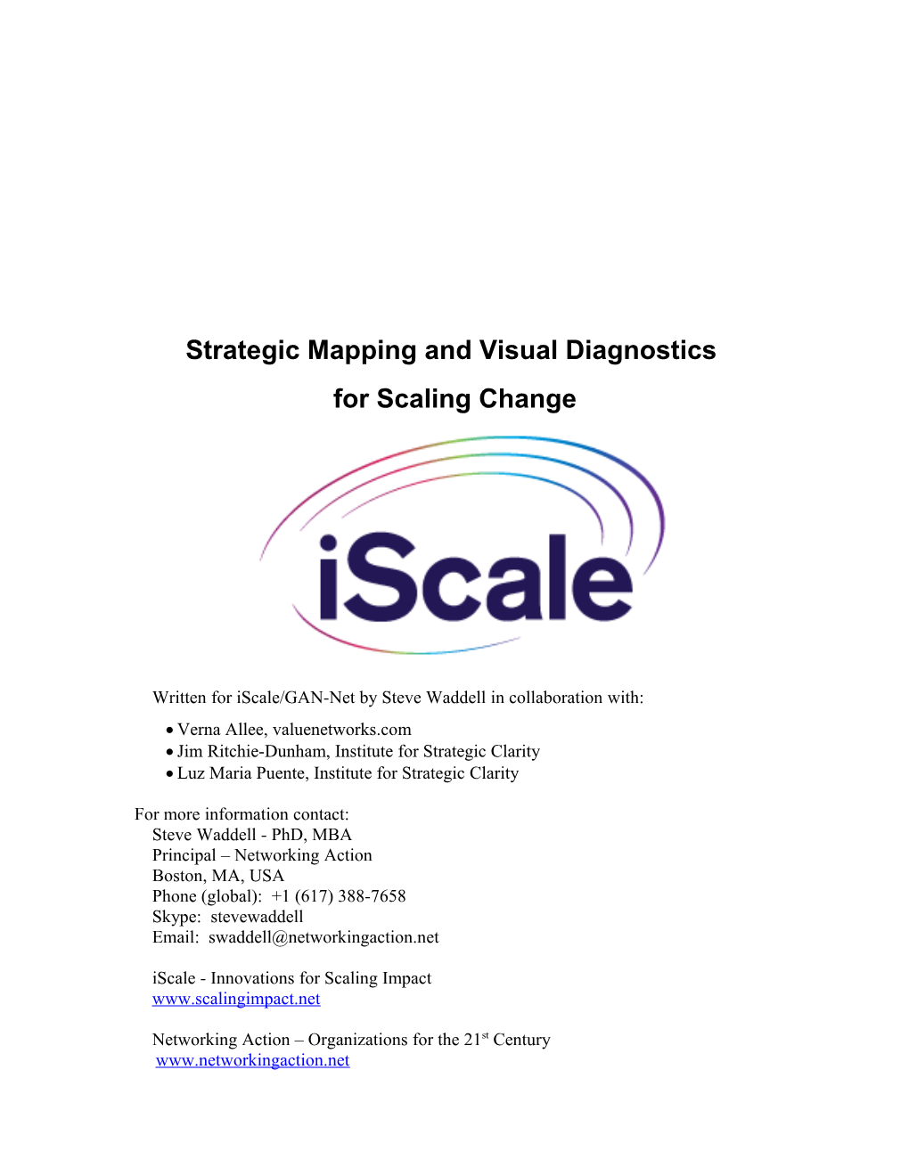 Iscale: Mapping for Scaling Change