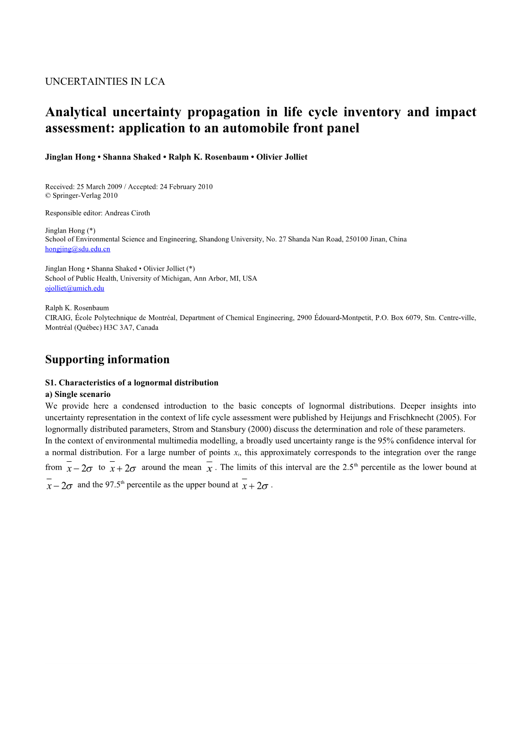 Analytical Uncertainty Propagation in Life Cycle Inventory and Impact Assessment: Application
