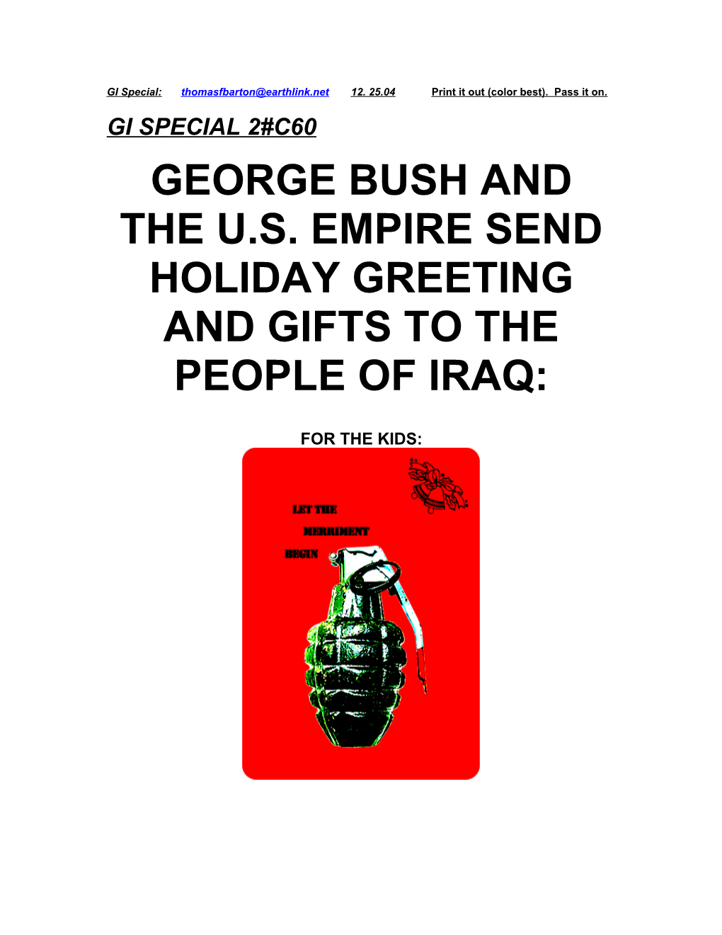 George Bush and the U.S. Empire Send Holiday Greeting and Gifts to the People of Iraq