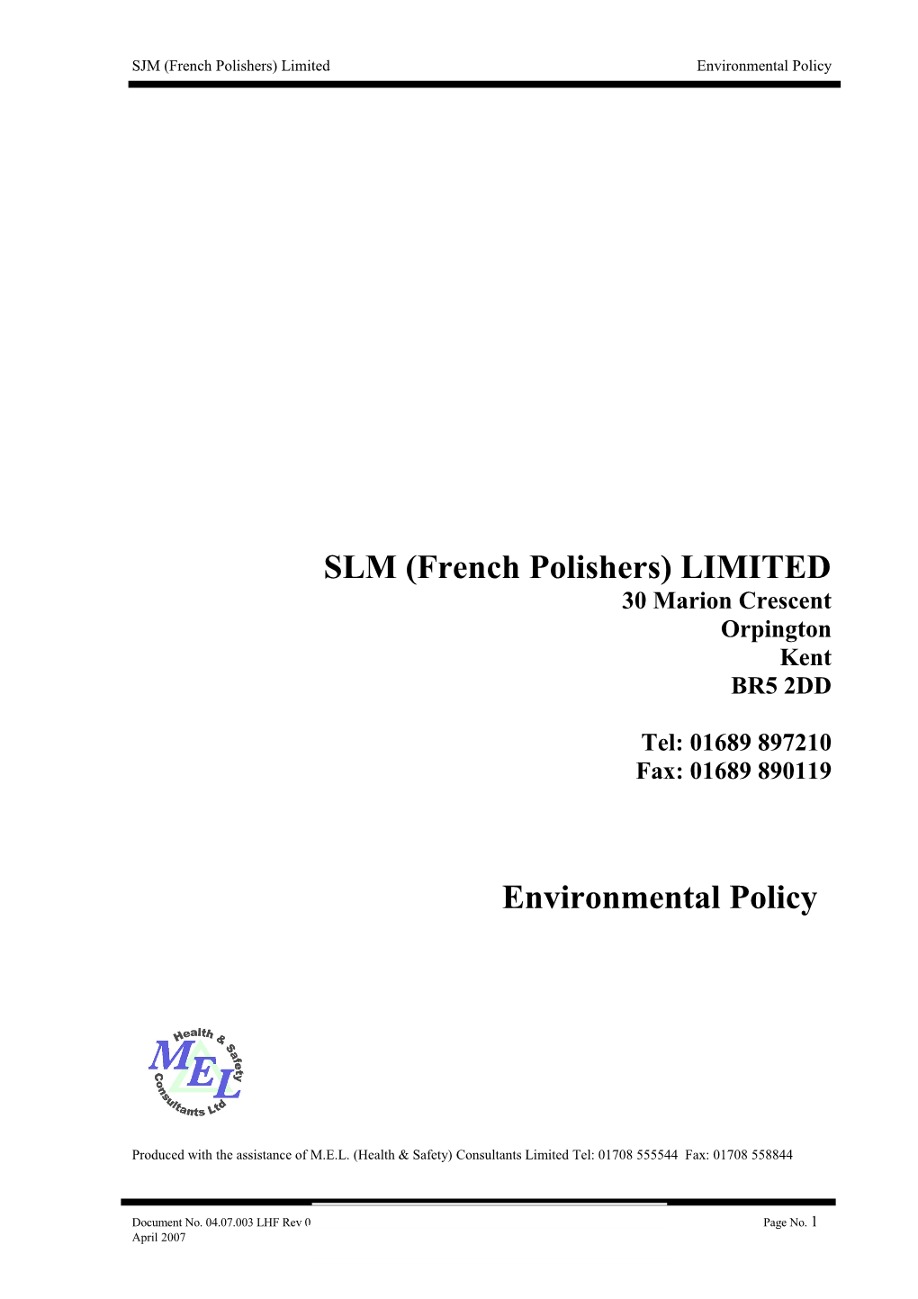 SJM (French Polishers) Limited Environmental Policy
