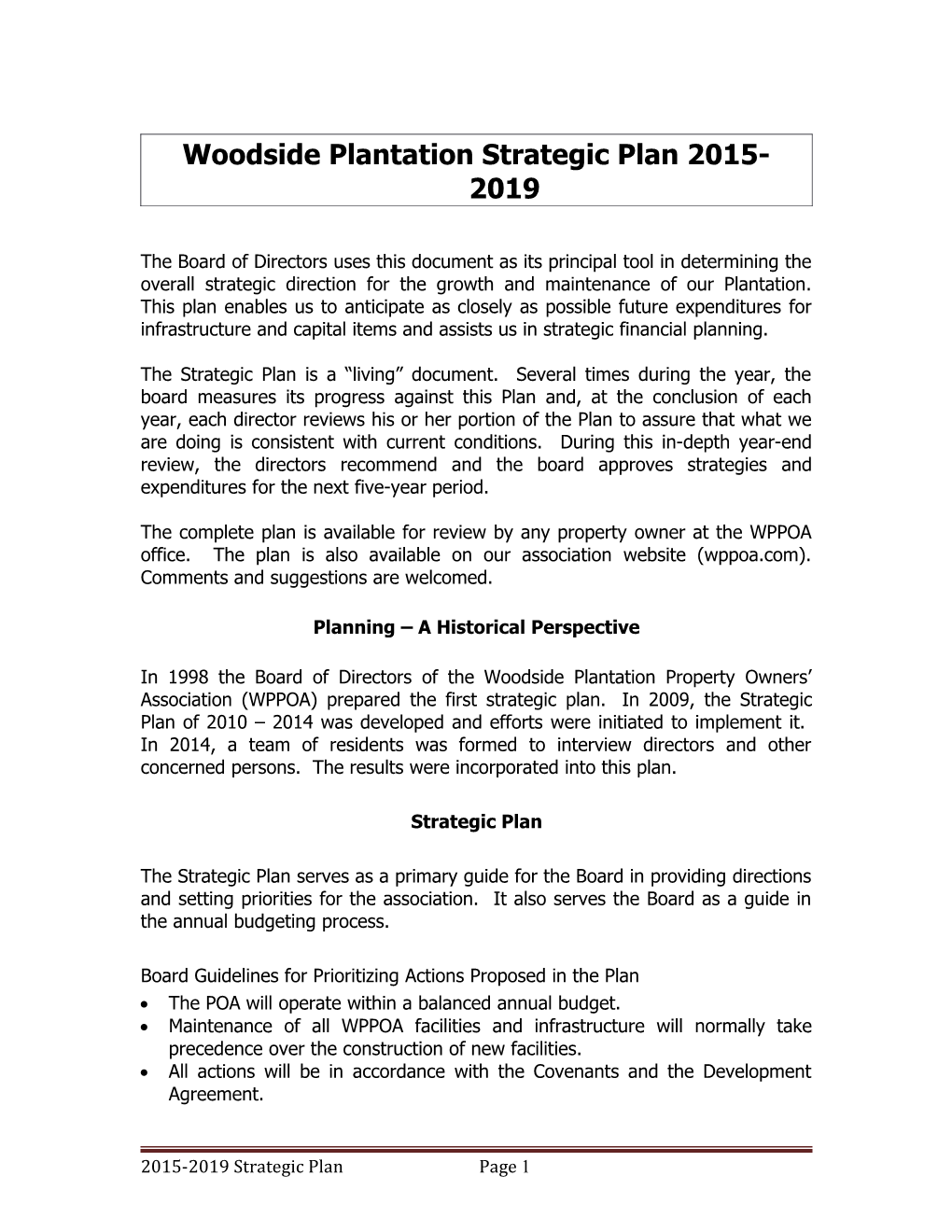 Woodside Plantation Strategic Plan 2015-2019