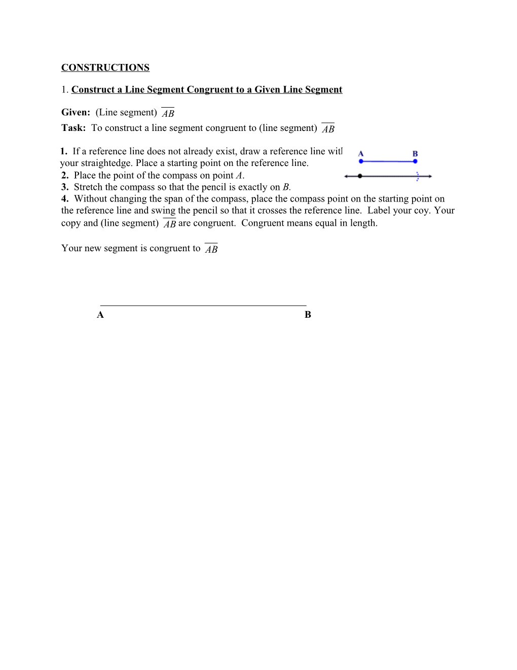 1. Construct a Line Segment Congruent to a Given Line Segment