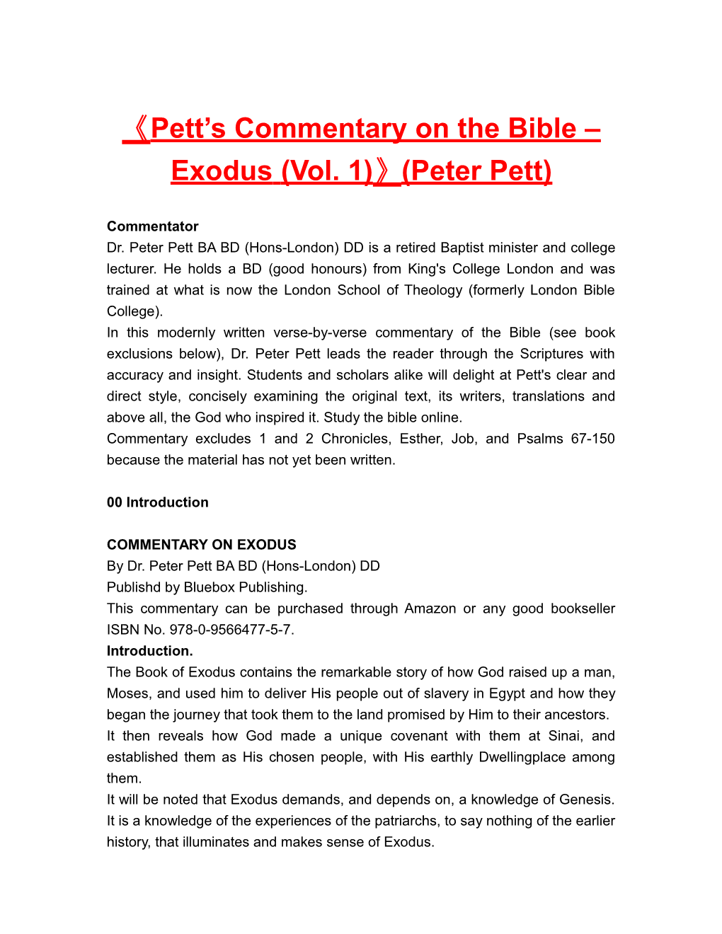 Pett S Commentary on the Bible Exodus(Vol. 1) (Peterpett)