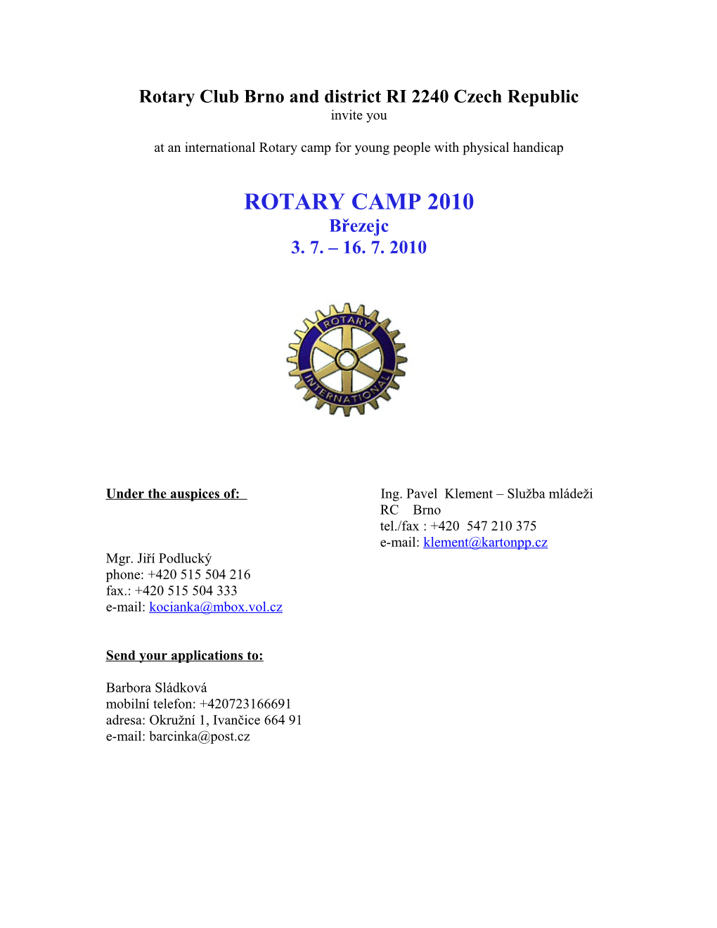 Rotary Club Brno and District RI 2240 Czech Republic