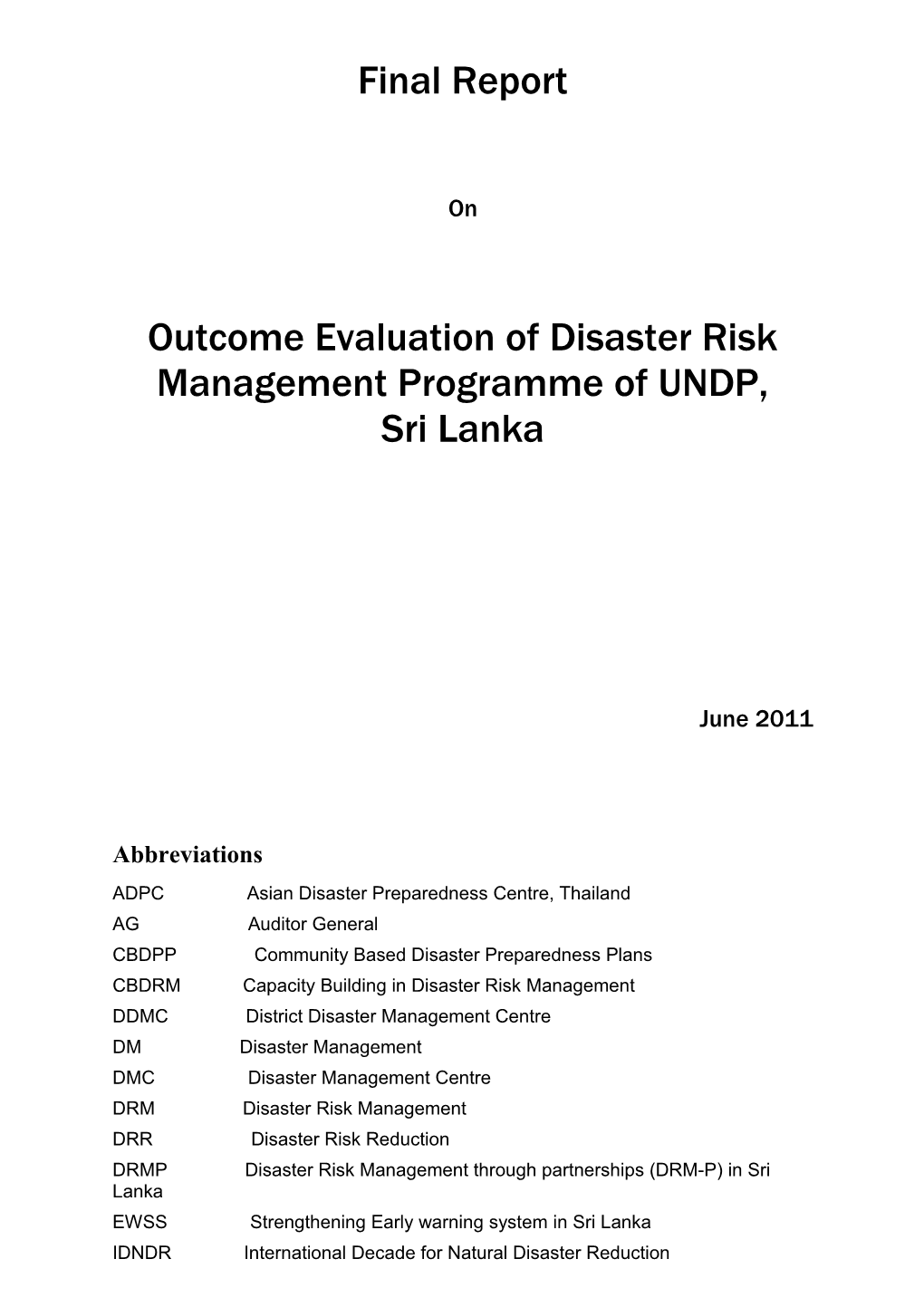 Outcome Evaluation of Disaster Risk Management Programme of UNDP