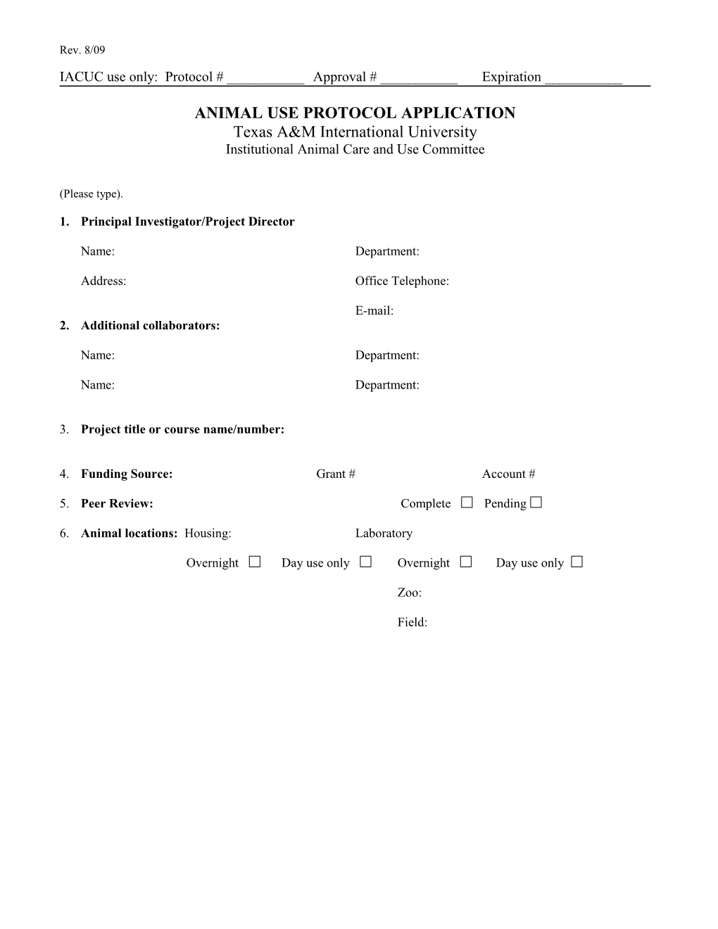 Rev. 8/09Animal Use Protocol Form