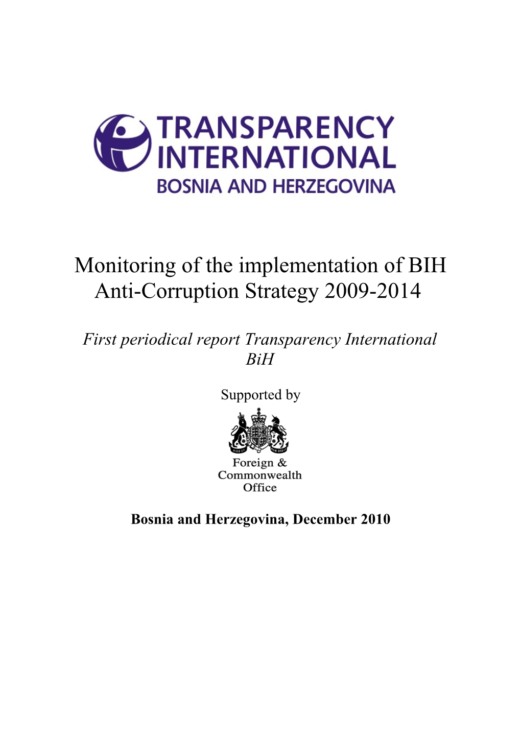 Monitoring of the Implementation of Bih Anti-Corruption Strategy 2009-2014