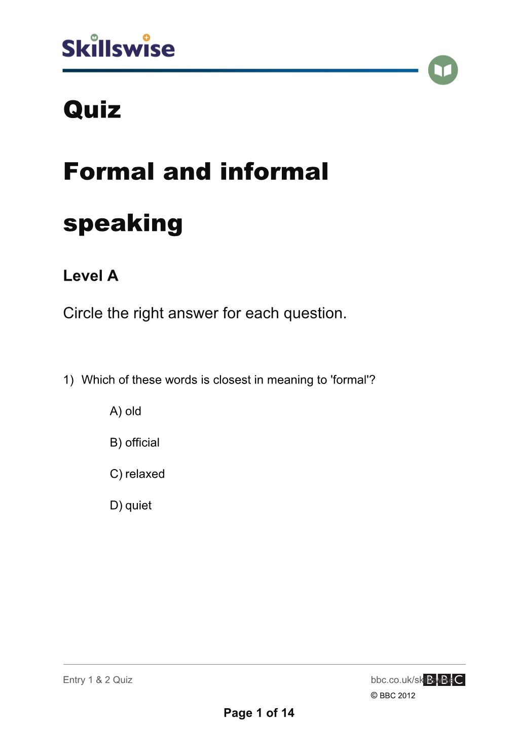 Formal and Informal Speaking