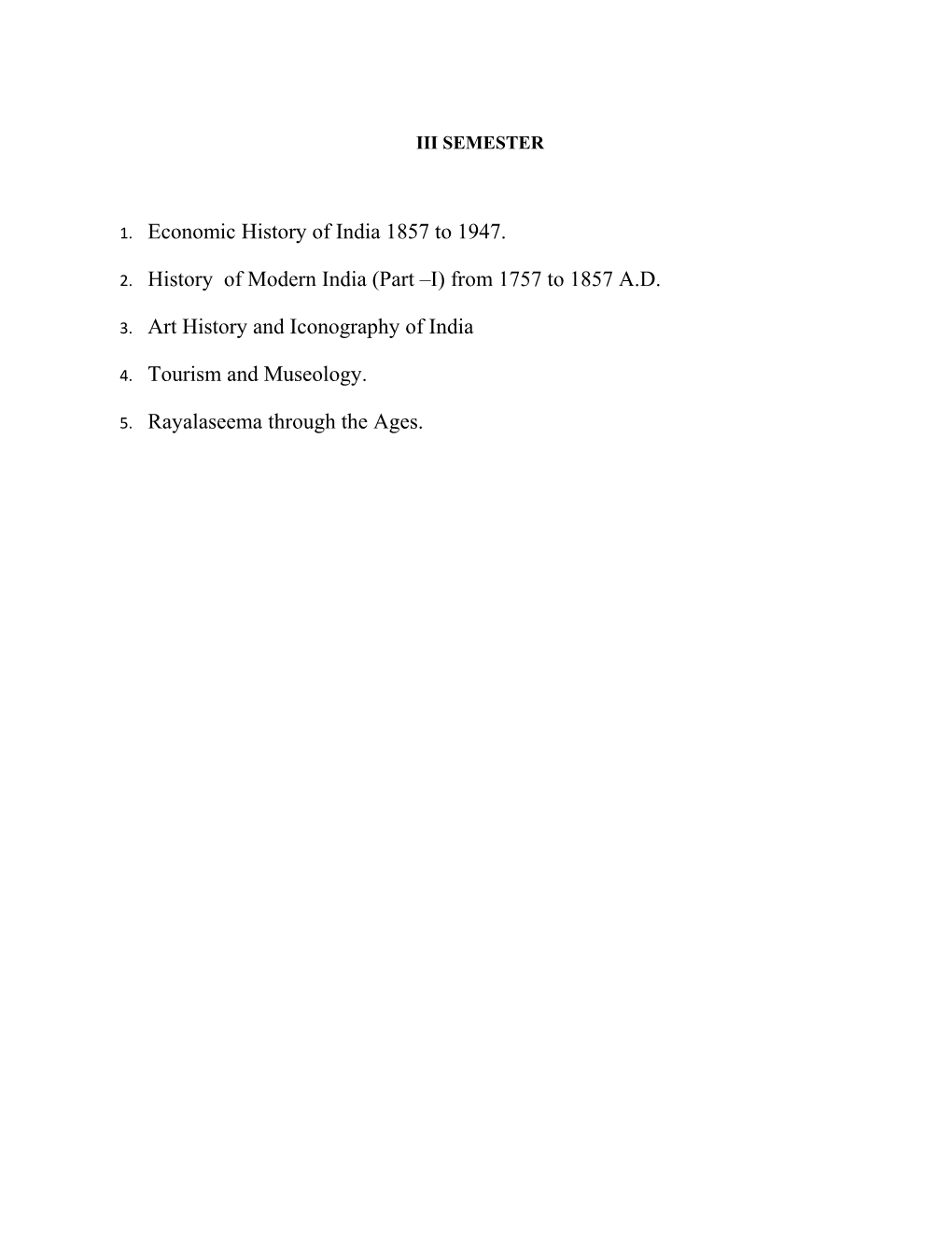 Paper I: Economic History of India 1857 to 1947