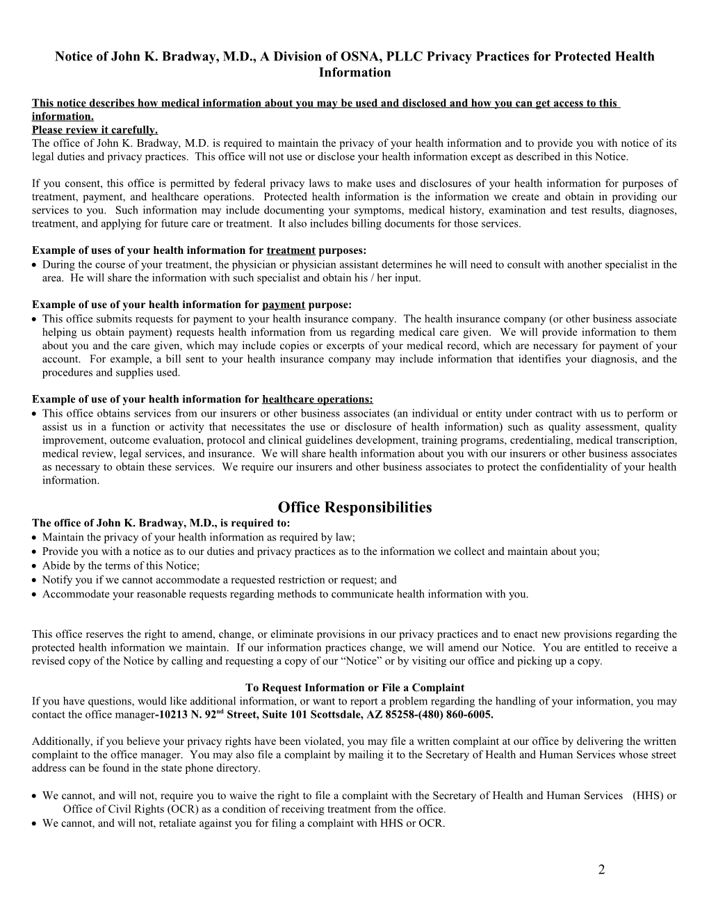 Notice of John K. Bradway, M.D., a Division of OSNA, PLLC Privacy Practices for Protected