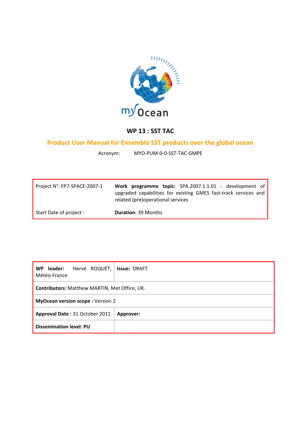Product User Manual for Ensemble SST Products Over the Global Ocean