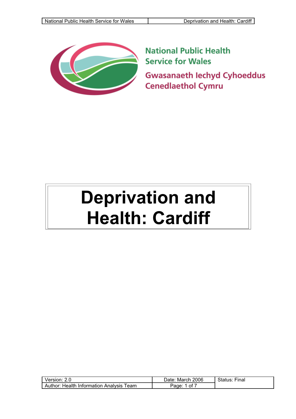 Deprivation & Health: Cardiff