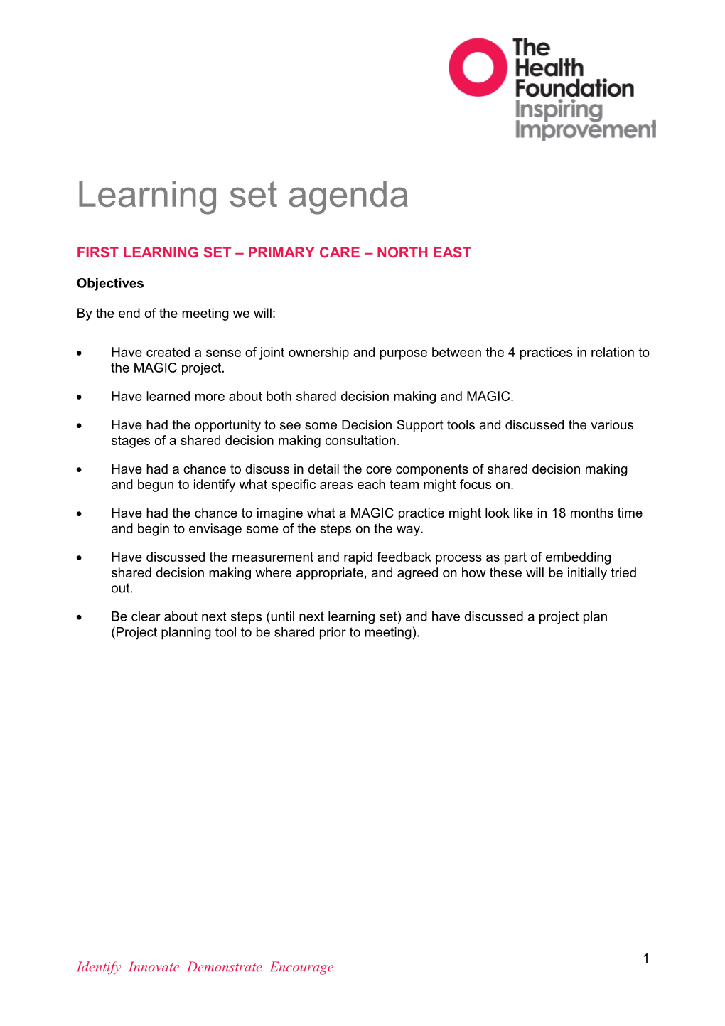 First Learning Set Primary Care North East