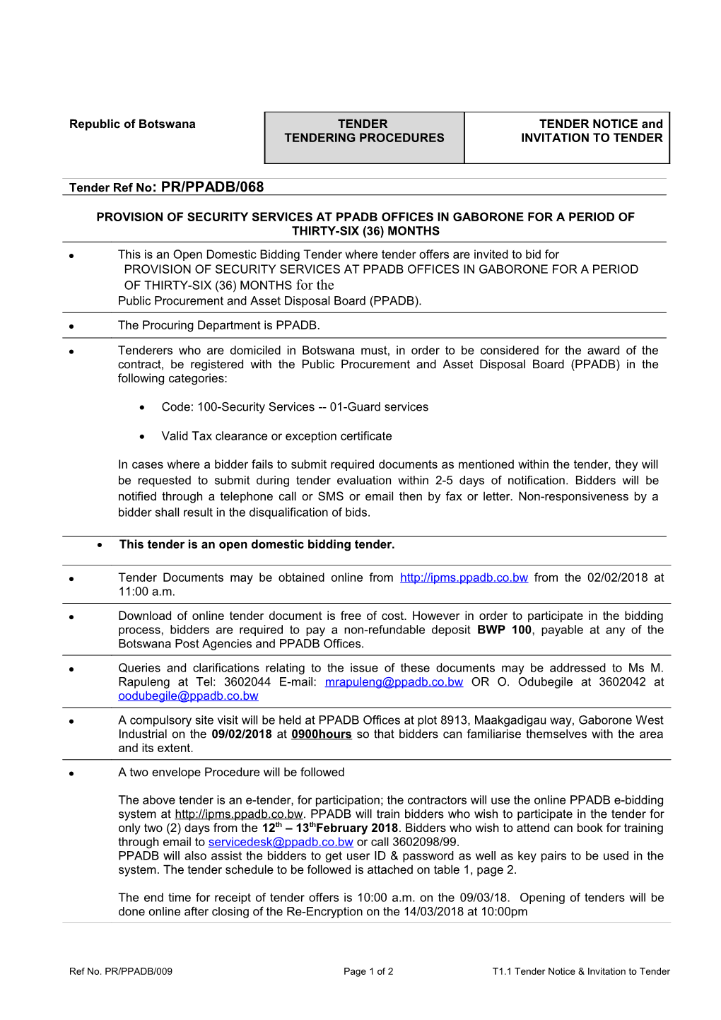 Provision of Security Services at Ppadb Offices in Gaborone for a Period of Thirty Six