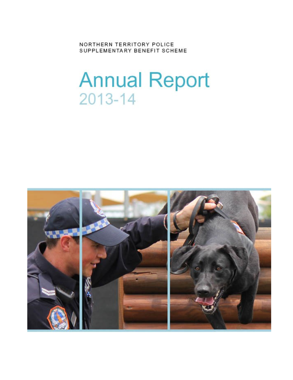 2013-14 Northern Territory Police Supplementary Benefit Scheme