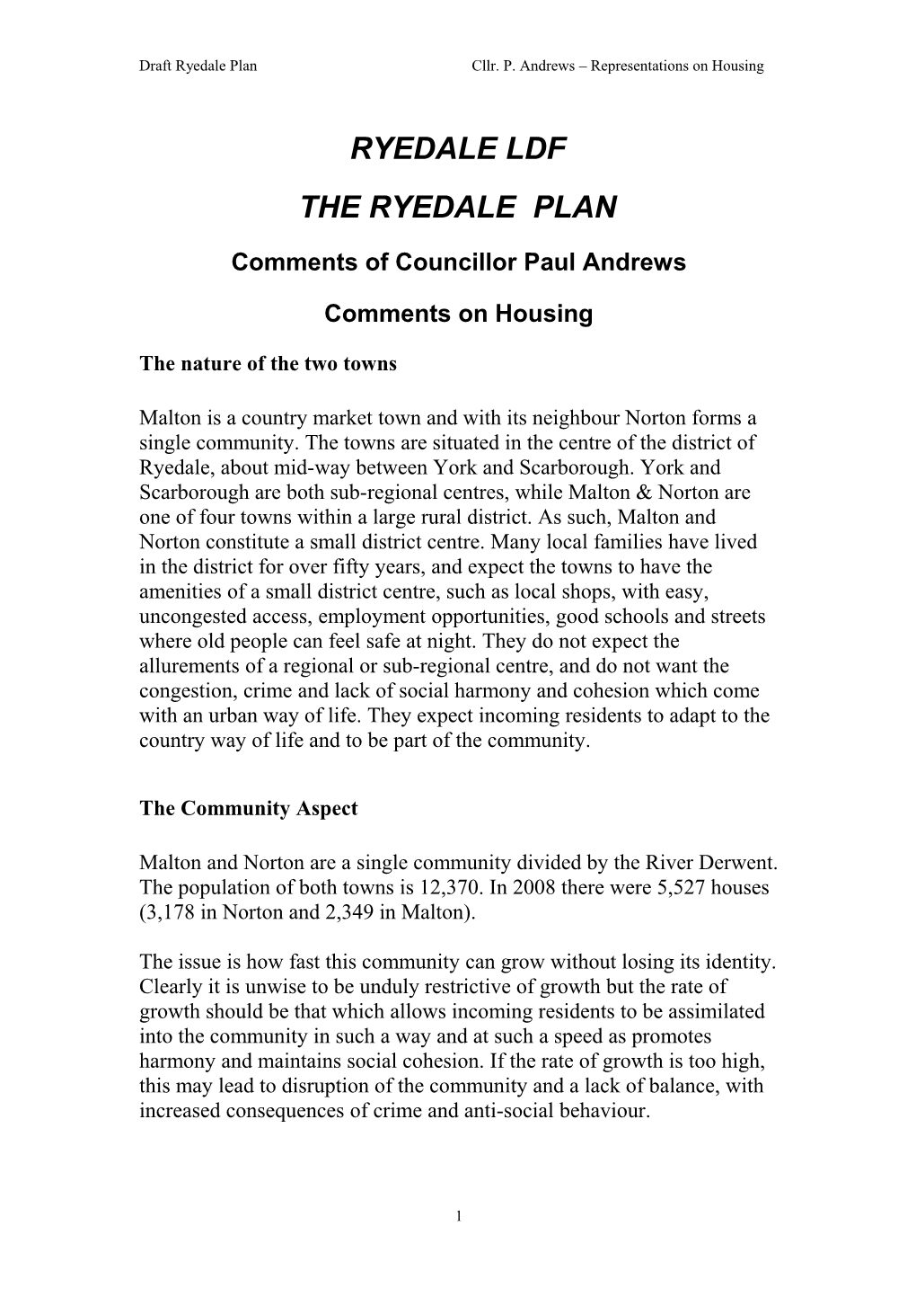 Draft Ryedale Plancllr. P. Andrews Representations on Housing