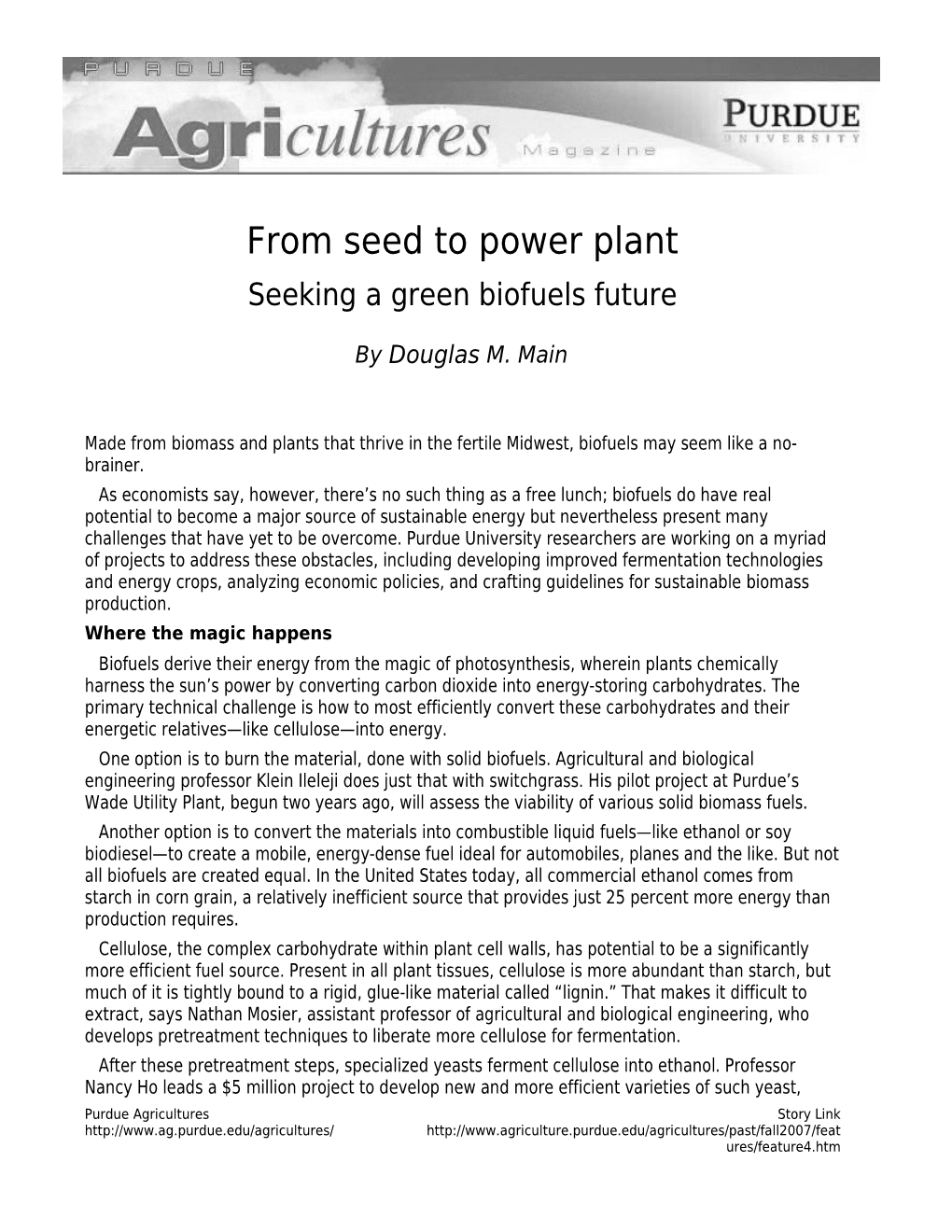 From Seed to Power Plant