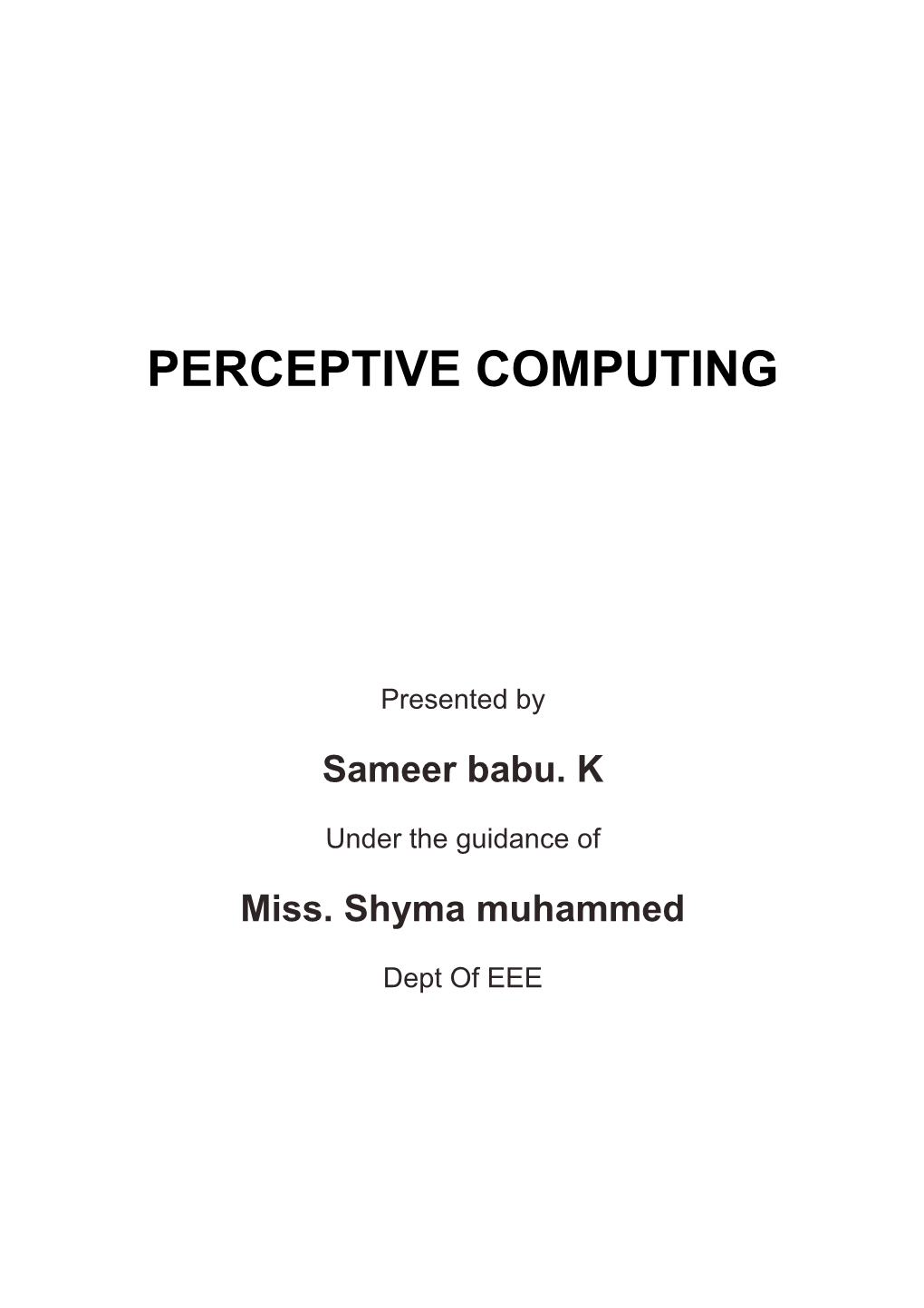 Perceptive Computing