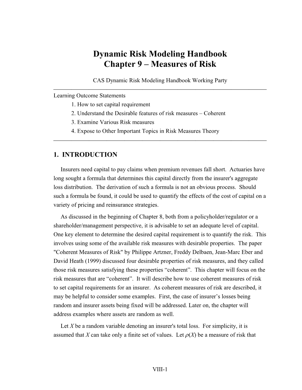 CAS Dynamic Risk Modeling Handbook Working Party