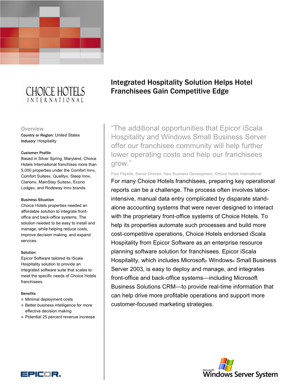 Integrated Hospitality Solution Helps Hotel Franchisees Gain Competitive Edge