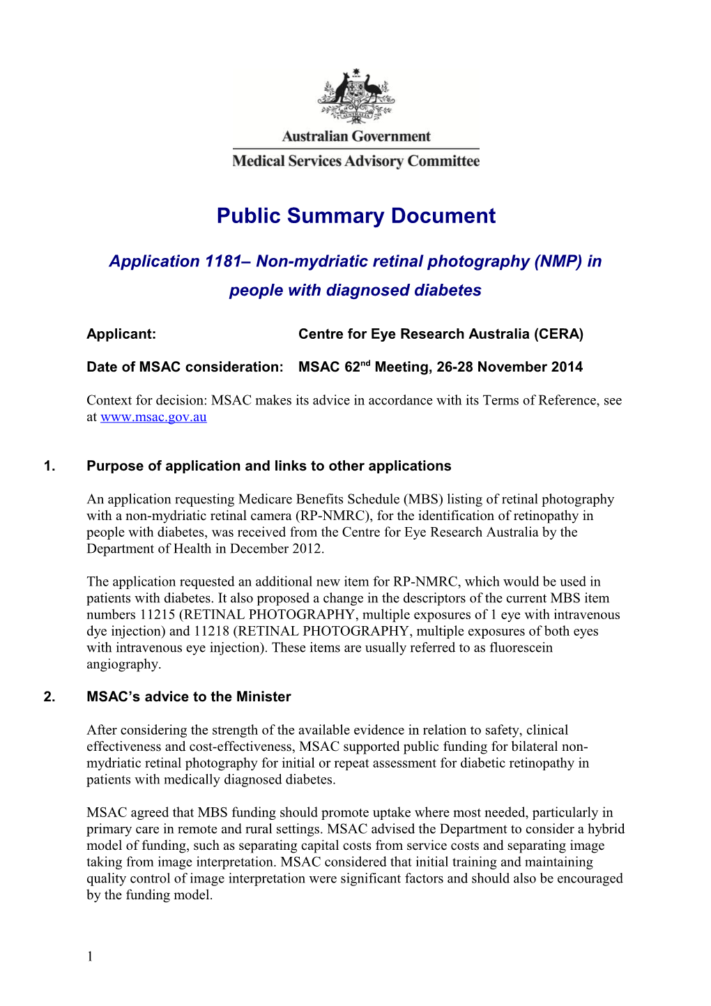 Application 1181 Non-Mydriatic Retinal Photography (NMP) in People with Diagnosed Diabetes