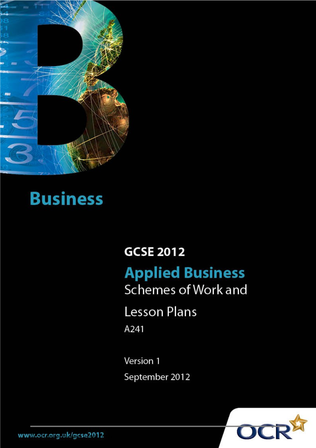 Sample Scheme of Work: OCR GCSE in Applied Business Unit A241: Business in Action