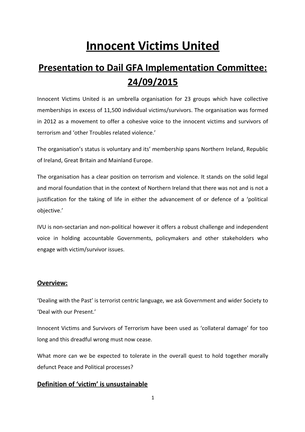 Presentation to Dail GFA Implementation Committee: 24/09/2015