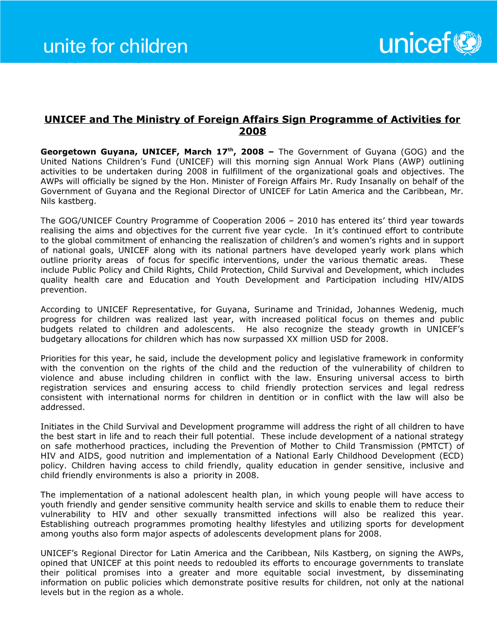 UNICEF and the Ministry of Foreign Affairs Sign Programme of Activities for 2008