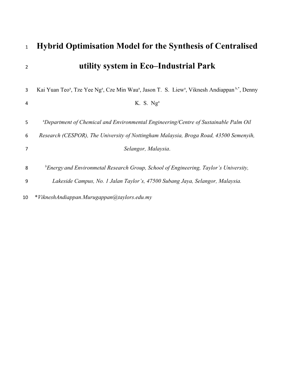 Hybrid Optimisation Model for the Synthesis of Centralised Utility System in Eco Industrial
