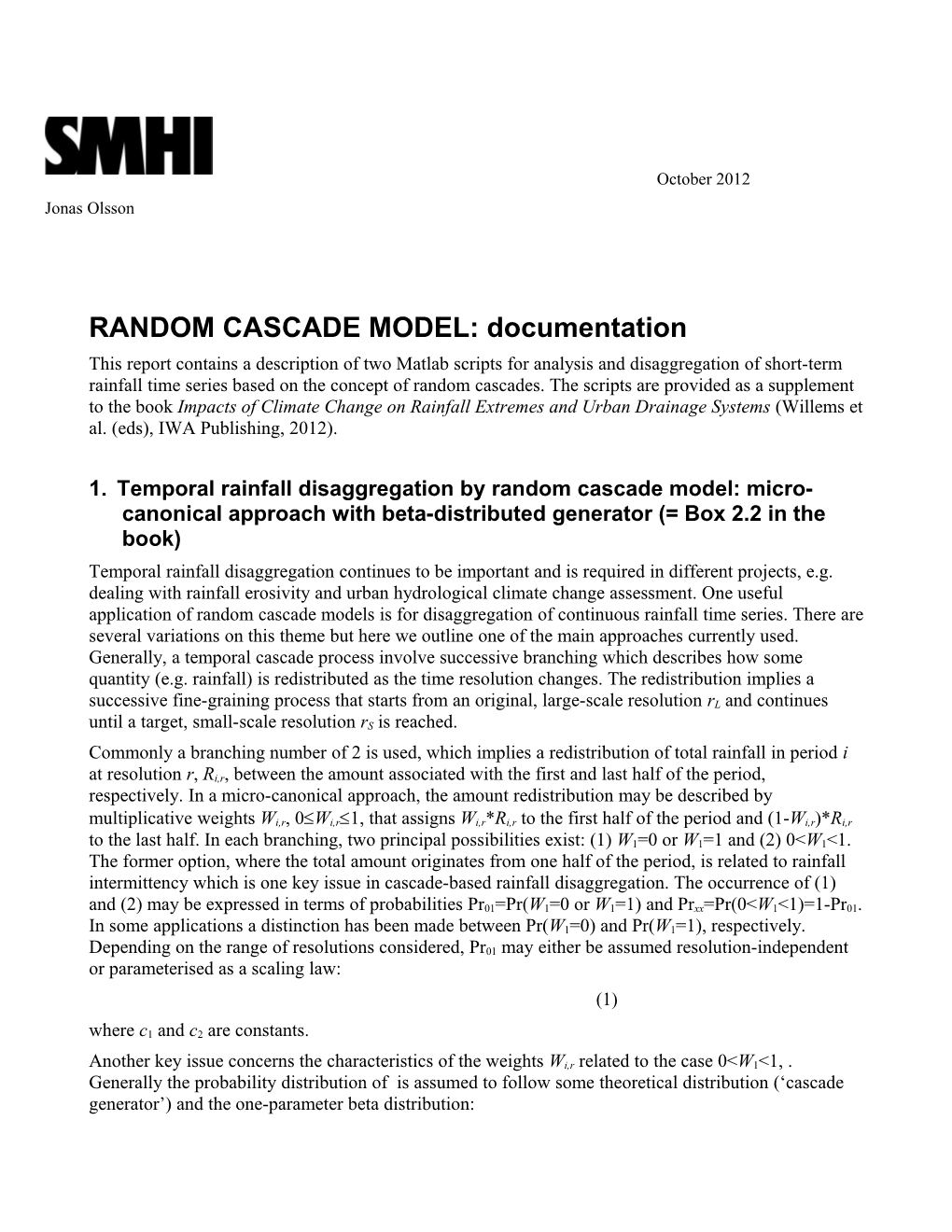 RANDOM CASCADE MODEL: Documentation