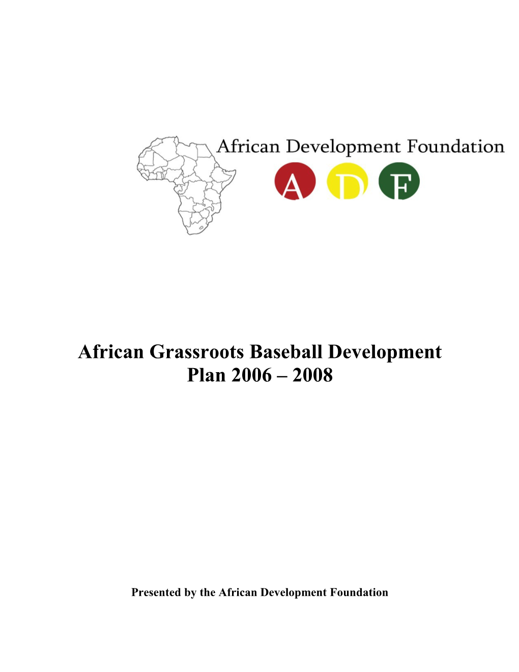 African Baseball Development Plan 2005 2008