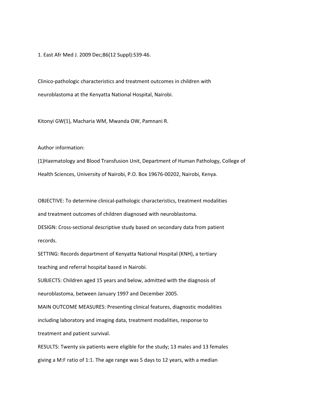 Clinico-Pathologic Characteristics and Treatment Outcomes in Children With