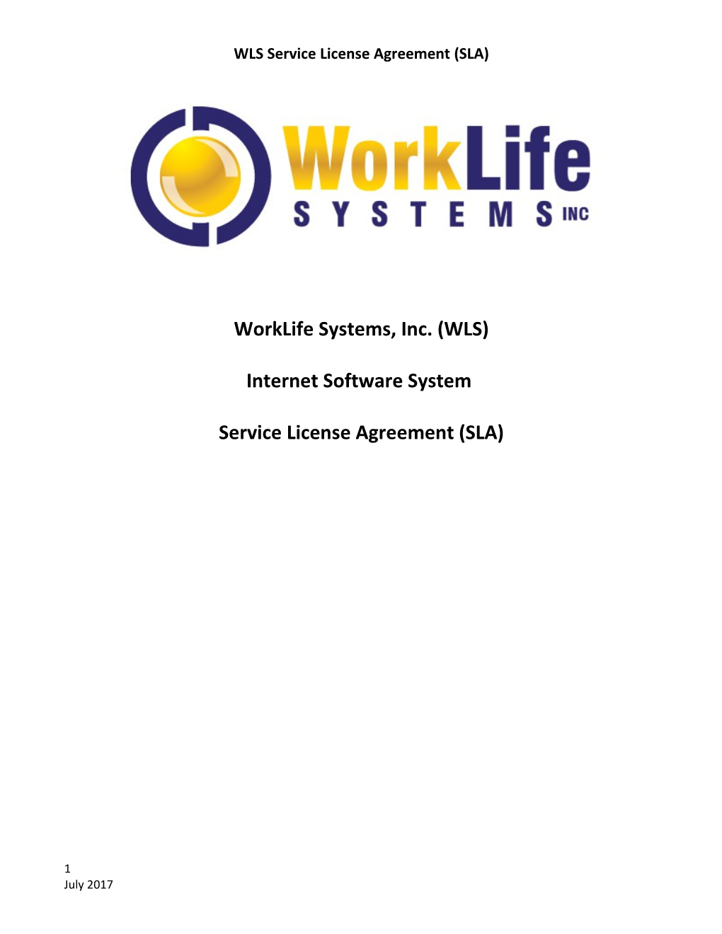 WLS Service License Agreement (SLA)