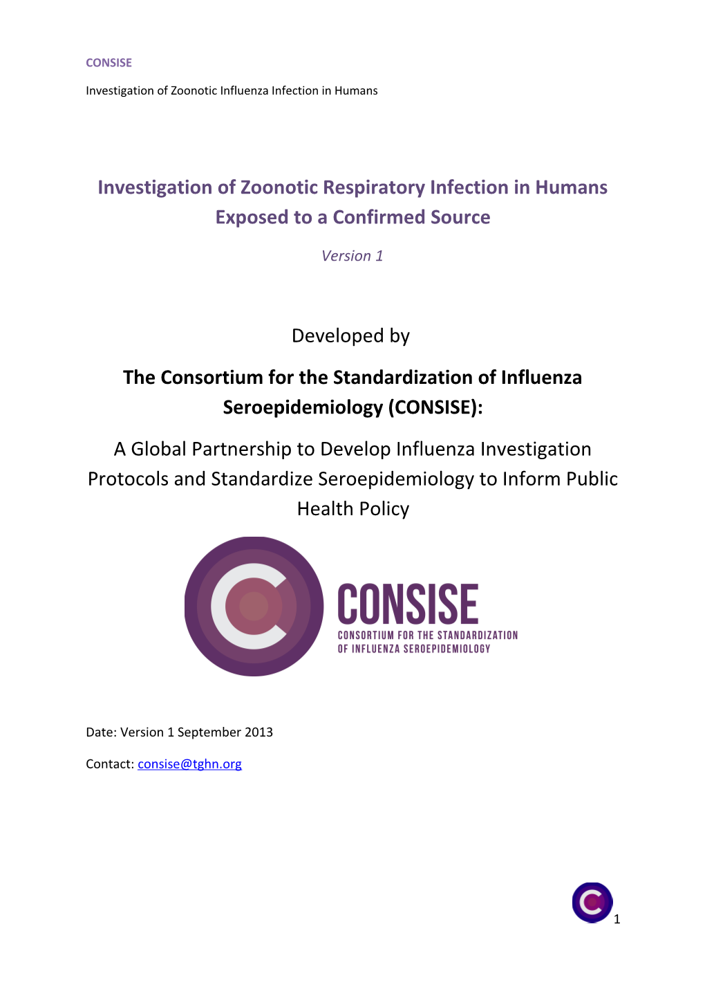 Outbreak Investigation of Zoonotic Infection in Humans Exposed to a Confirmed Source