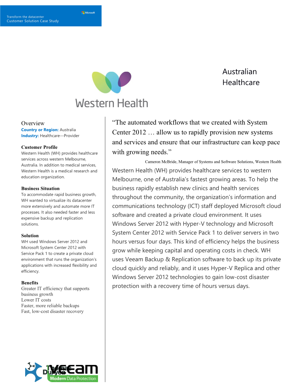Western Health (WH) Is a Major Metropolitan Health Service Network That Supports the Western