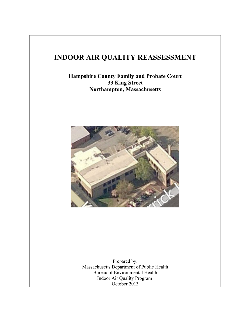 Indoor Air Quality Reassessment - Hampshire County Family and Probate Court, Northampton