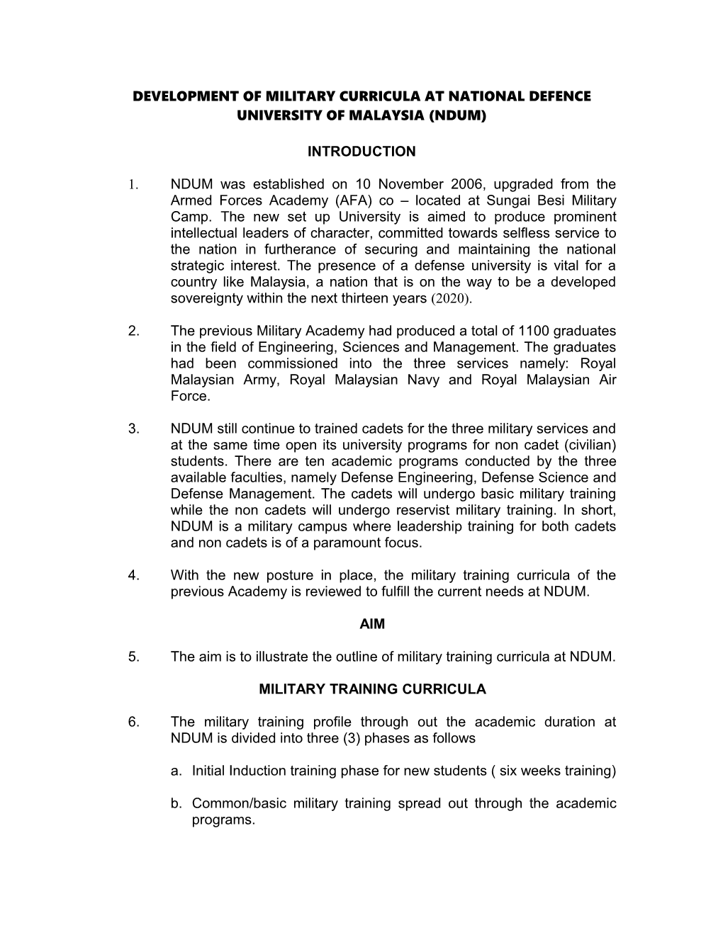 Development of Military Curricula at National Defence University of Malaysia (Ndum)