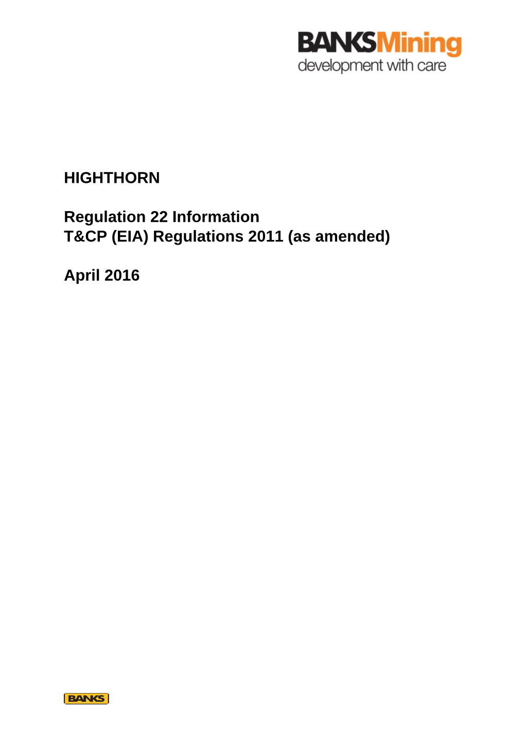 Regulation 22 Information