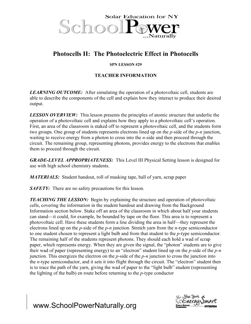 Photocells II: the Photoelectric Effect in Photocells