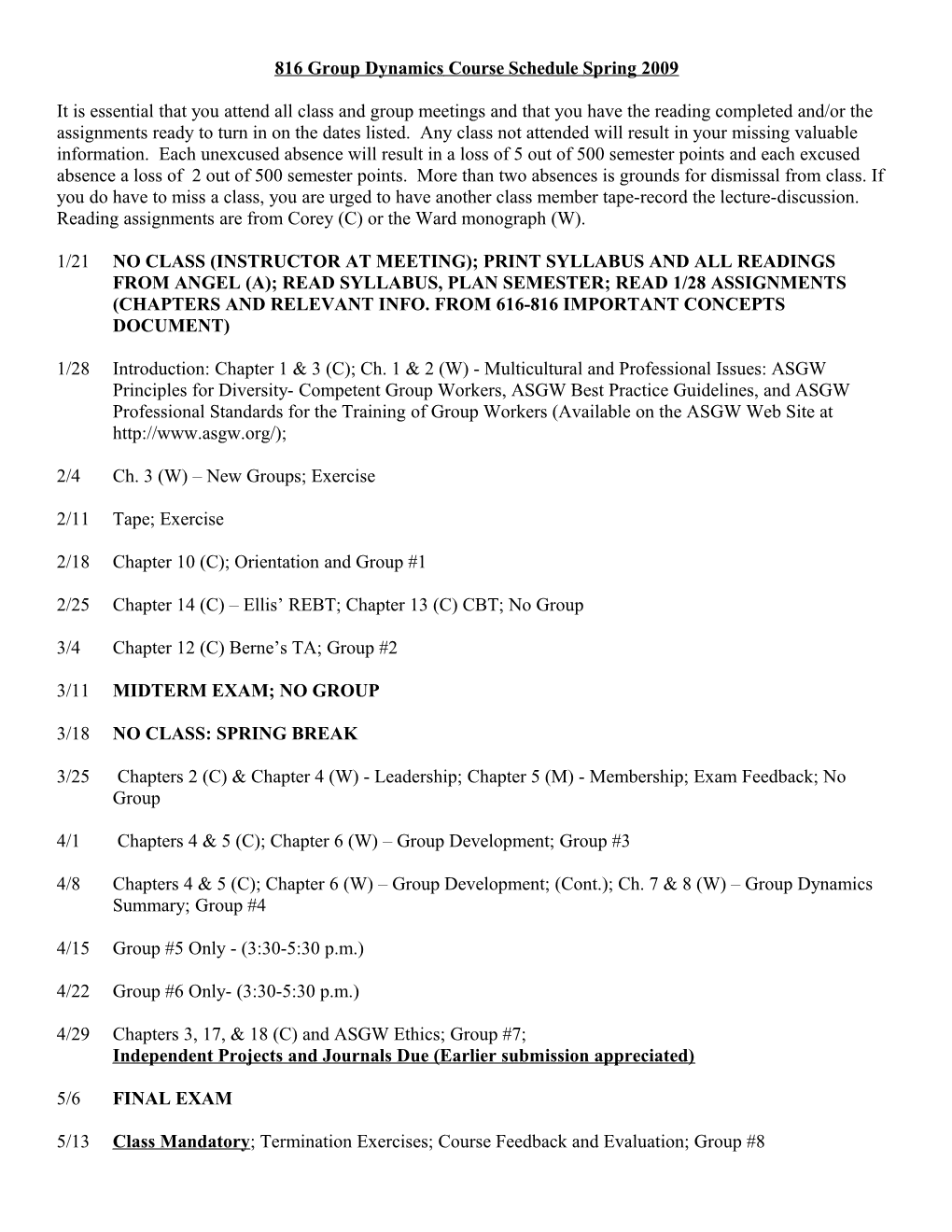 816 Group Dynamics Course Schedule Spring 2009