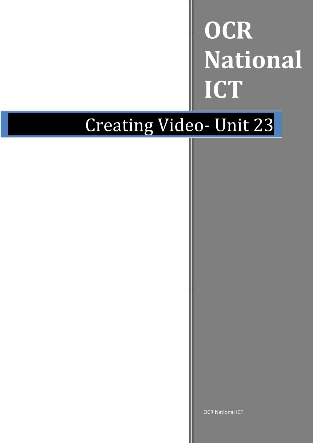 Creating Video- Unit 23