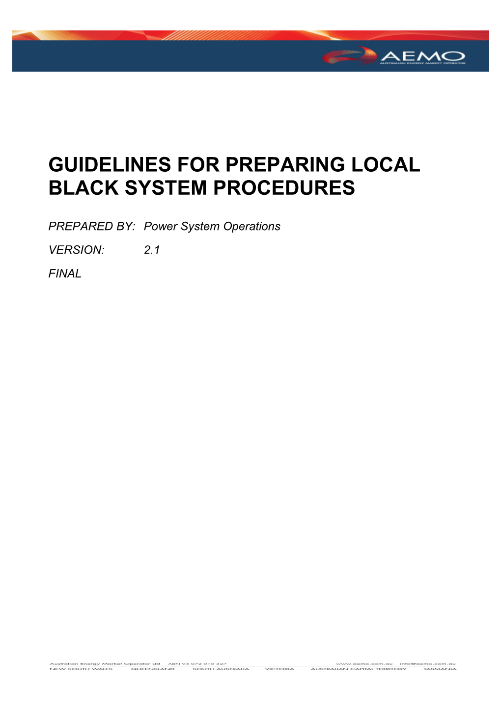 Guidelines for Preparing Local Black System Procedures
