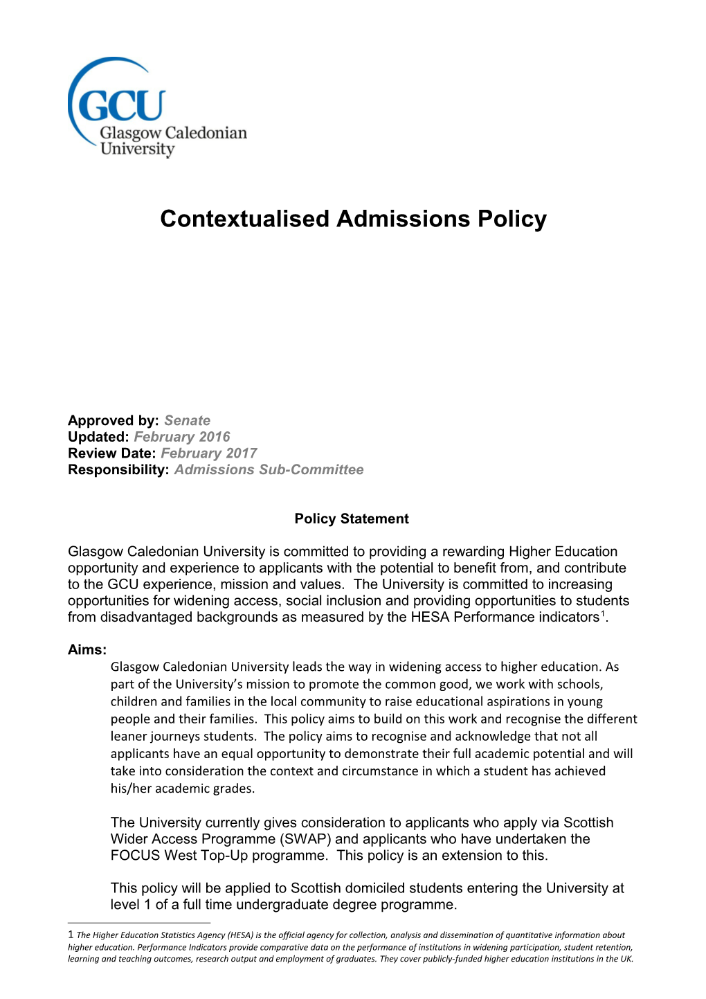 Responsibility: Admissions Sub-Committee