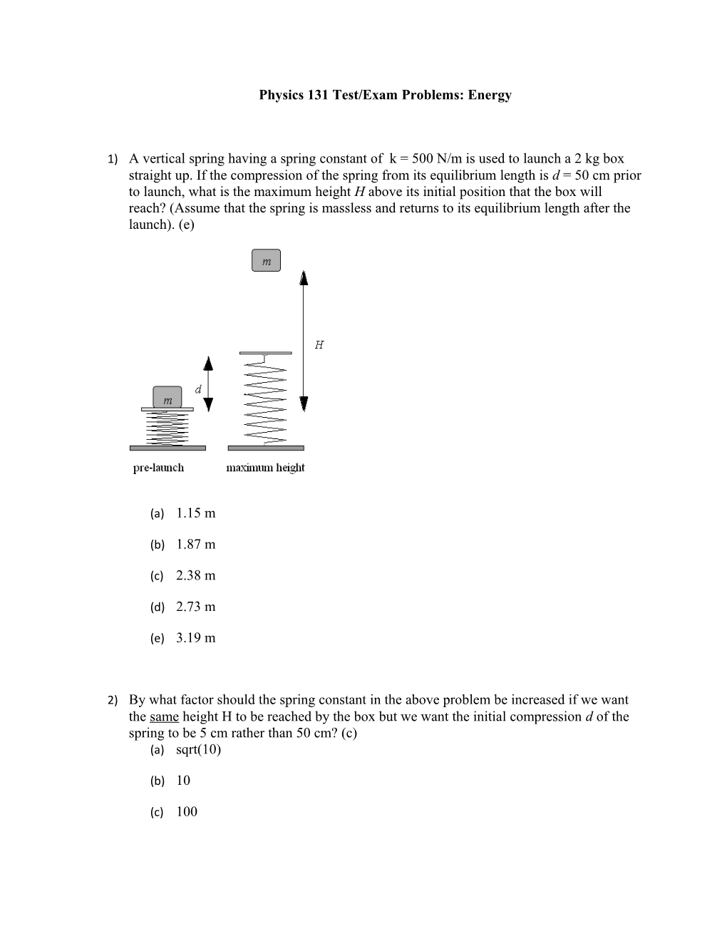 Physics 131 Test/Exam Problems: Energy