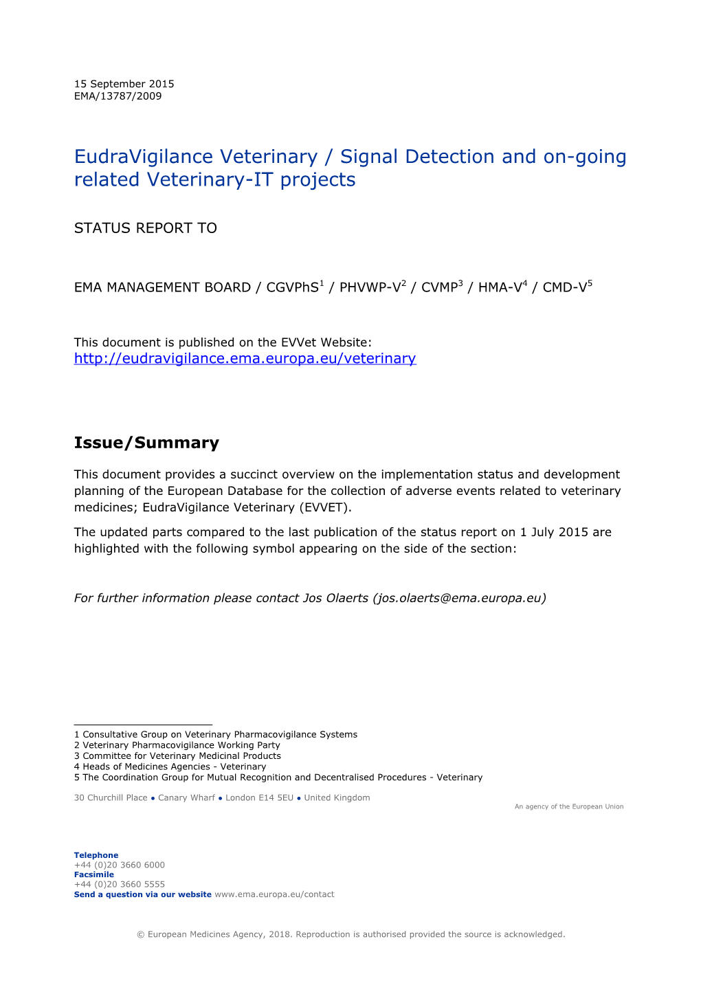 Eudravigilance - Veterinary Status Report