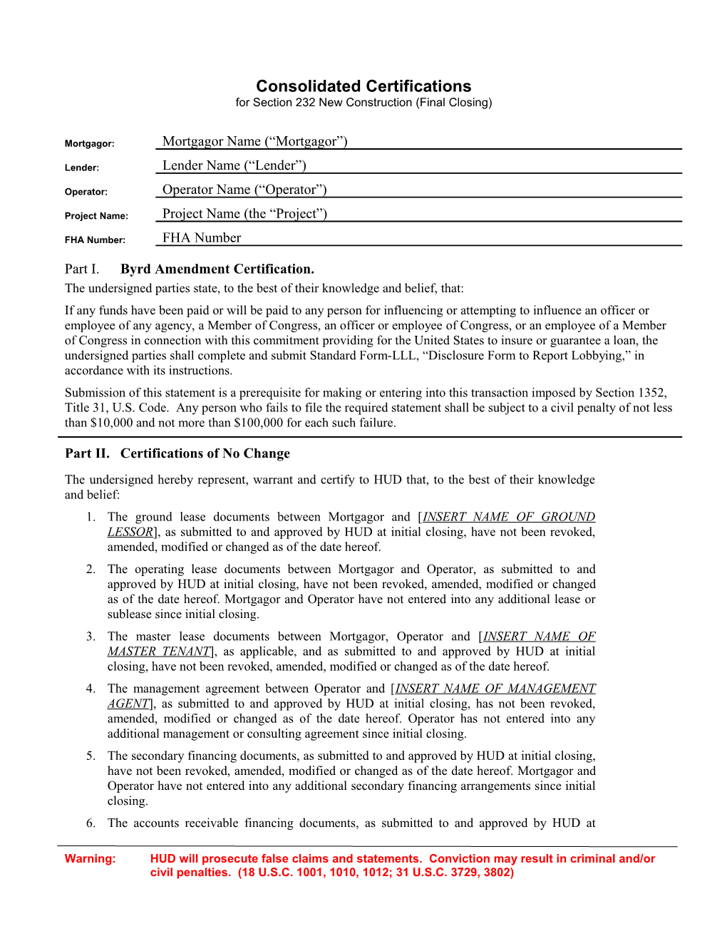 Consolidated Certifications for Section 232 New Construction (Final Closing)