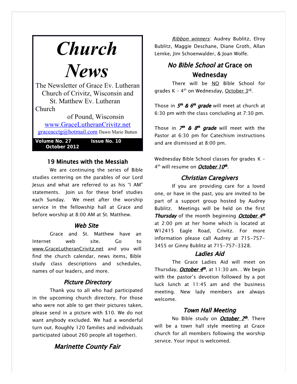 The Newsletter of Grace Ev.Lutheran Church of Crivitz, Wisconsin And
