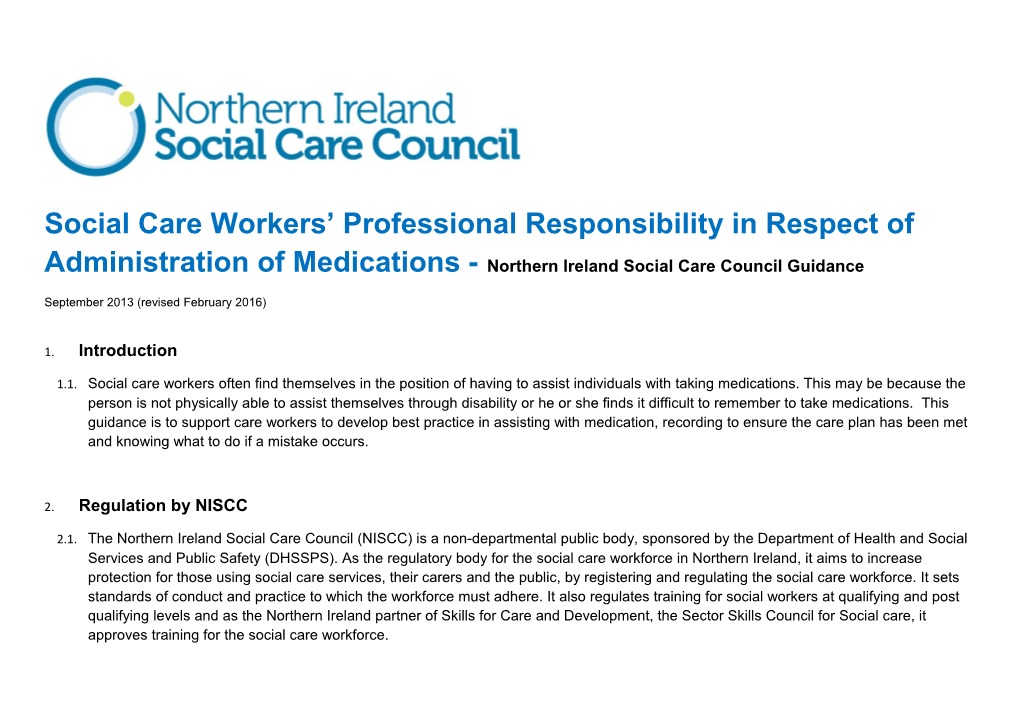 Social Care Workers Professional Responsibility in Respect Ofadministration of Medications